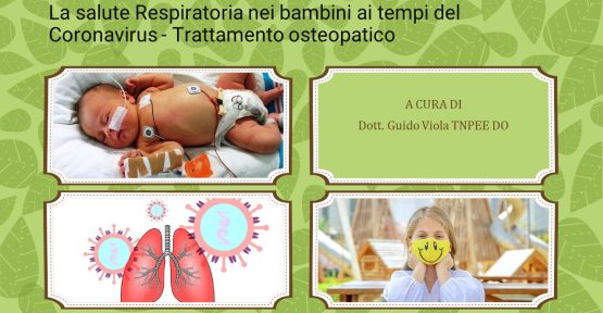 La salute Respiratoria nei bambini ai tempi del Coronavirus – Trattamento osteopatico